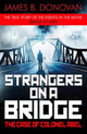 Book cover of: Strangers on a Bridge. By: James B. Donovan