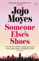 Someone Else’s Shoes 9781405943505 Jojo Moyes