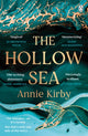 Book cover of: Hollow Sea. By: Annie Kirby