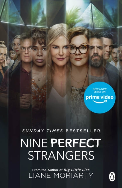 Book cover of: Nine Perfect Strangers. By: Liane Moriarty