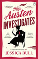Miss Austen Investigates 9781405956680 Jessica Bull