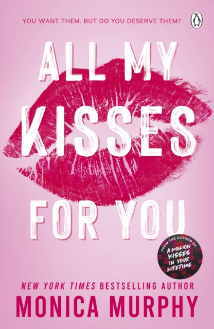 All My Kisses for You, Lancaster Prep: The Next Generation 9781405965354 Monica Murphy