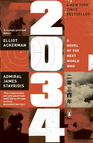 2034, A Novel of the Next World War