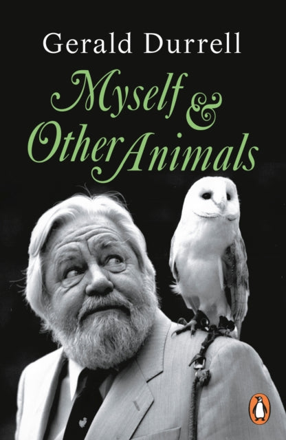 Book cover of: Myself and Other Animals