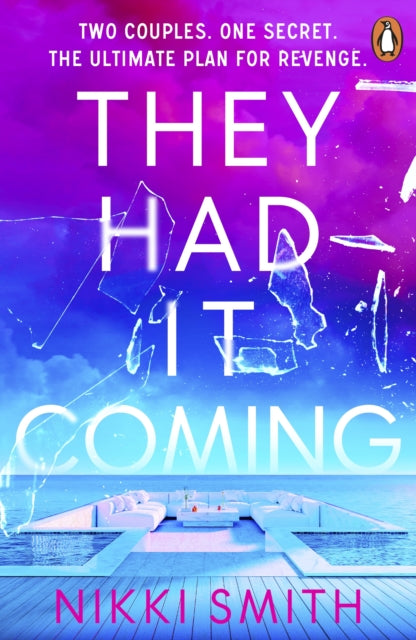 They Had It Coming 9781405974714 Nikki Smith