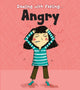 Book cover of: Angry. By: Isabel Thomas