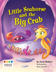 Book cover of: Little Sea Horse and the Big Crab. By: Anne Giulieri