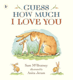 Guess How Much I Love You, Beloved classic bestselling picture book about love between a parent and child – perfect gift for babies, toddlers, birthdays, bedtime, baby showers and a loved one of any age