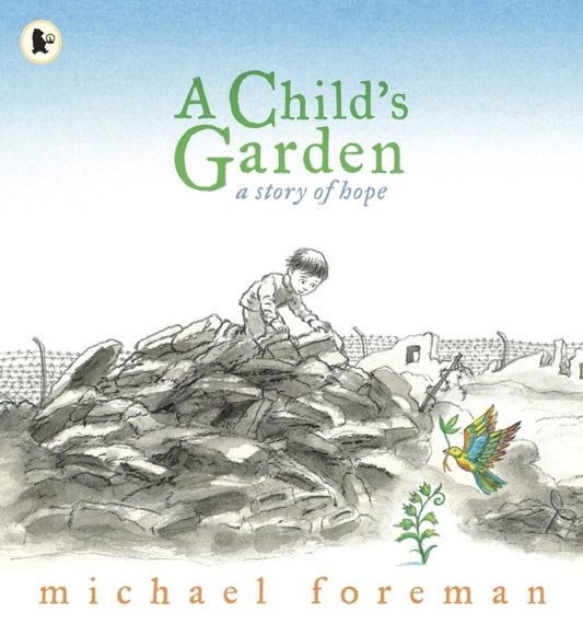 Book cover of: Child's Garden. By: Michael Foreman