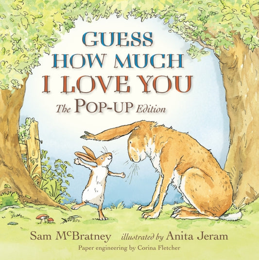 Book cover of: Guess How Much I Love You. By: Sam McBratney