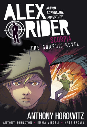 Scorpia Graphic Novel, A thrilling full-colour adaptation of the fifth book in the action-packed spy adventure series that has sold over 21 million copies worldwide