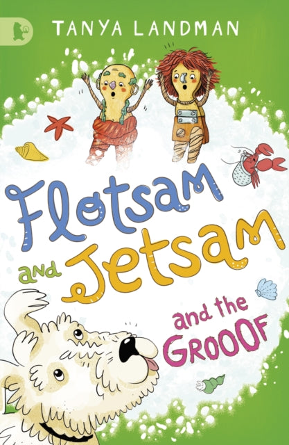 Book cover of: Flotsam and Jetsam and the Grooof