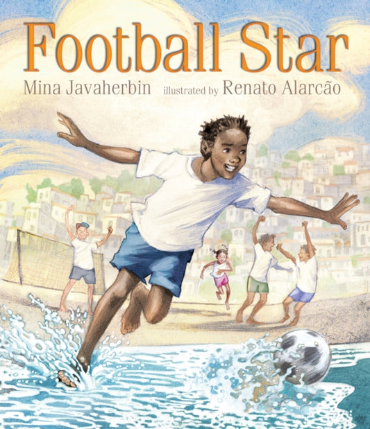 Book cover of: Football Star. By: Mina Javaherbin