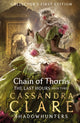 Book cover of: Last Hours: Chain of Thorns