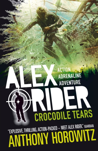 Crocodile Tears, The explosive eighth adventure in the bestselling spy series that's sold over 21 million copies; for fans of action, gadgets and danger aged 9-14