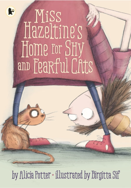 Book cover of: Miss Hazeltine's Home for Shy and Fearful Cats. By: Alicia Potter