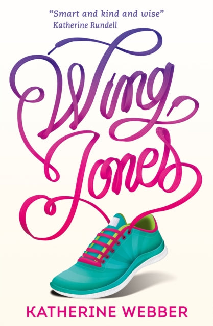 Book cover of: Wing Jones. By: Katherine Webber