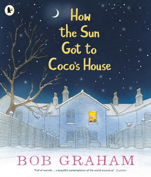 How the Sun Got to Coco's House