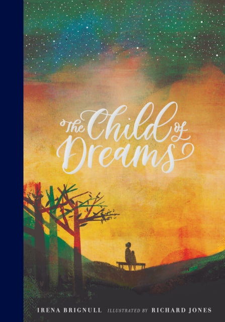 Book cover of: Child of Dreams. By: Irena Brignull