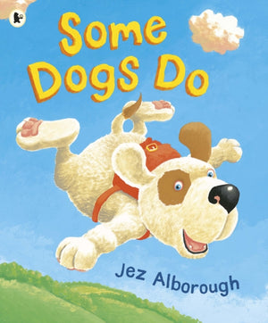 Some Dogs Do