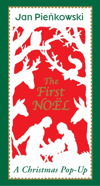 First Noel 9781406383317 Jan Pienkowski