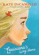 Book cover of: Louisiana's Way Home. By: Kate DiCamillo