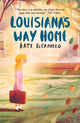 Book cover of: Louisiana's Way Home. By: Kate DiCamillo