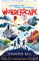 Wonderscape 9781406391725 Jennifer Bell