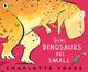 Book cover of: Some Dinosaurs Are Small. By: Charlotte Voake