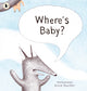 Book cover of: Where's Baby?. By: Anne Hunter