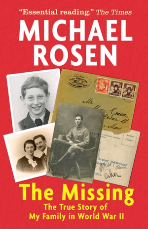Missing: The True Story of My Family in World War II