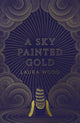 Book cover of: A Sky Painted Gold