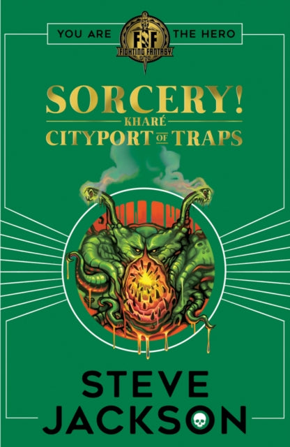 Fighting Fantasy: Sorcery 2: Cityport of Traps 9781407188485 Jackson, Steve