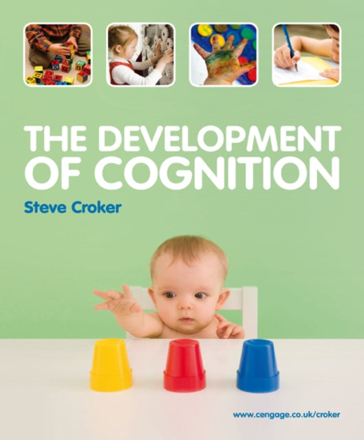 Book cover of: Development of Cognition. By: Steve Croker