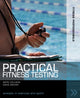 Book cover of: Practical Fitness Testing