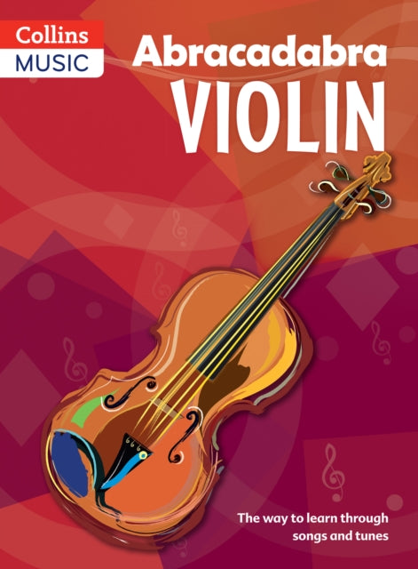 Book cover of: Abracadabra Violin (Pupil's book)