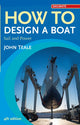 Book cover of: How to Design a Boat. By: John Teale