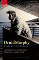 Book cover of: DruidMurphy: Plays by Tom Murphy