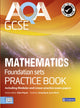 Book cover of: AQA GCSE Mathematics for Foundation sets Practice Book