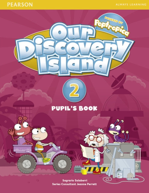 Book cover of: Our Discovery Island Level 2 Student's Book. By: Sagrario Salaberri