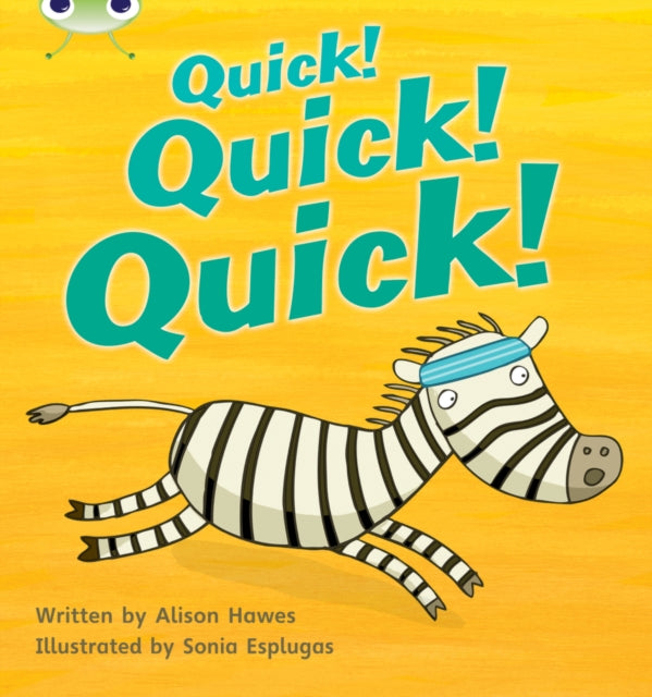 Book cover of: Bug Club Phonics - Phase 3 Unit 7: Quick! Quick! Quick!. By: Maoliosa Kelly