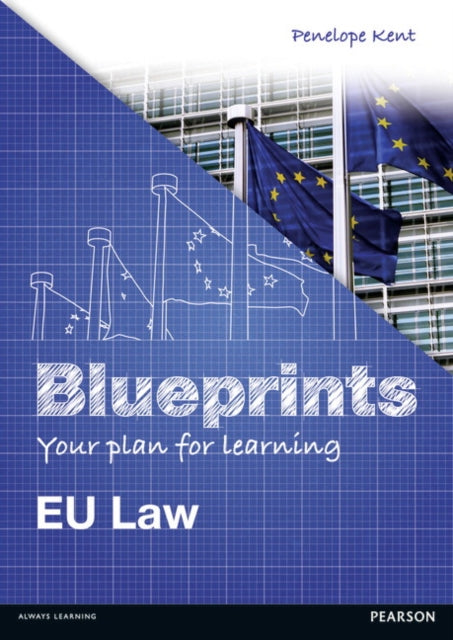Book cover of: Blueprints: EU Law. By: Penelope Kent