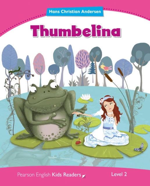 Book cover of: Level 2: Thumbelina. By: NICOLA SCHOFIELD