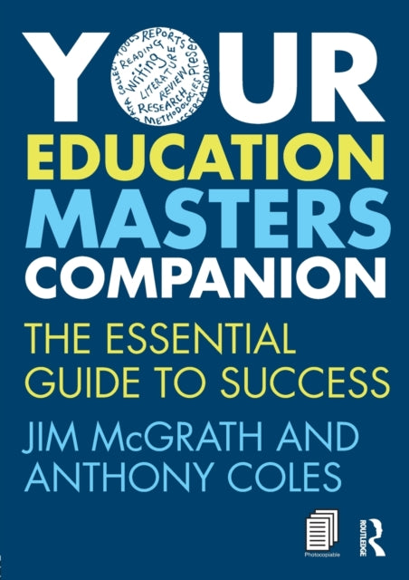 Book cover of: Your Education Masters Companion. By: Jim McGrath