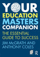Book cover of: Your Education Masters Companion. By: Jim McGrath