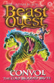 Book cover of: Beast Quest: Convol the Cold-blooded Brute