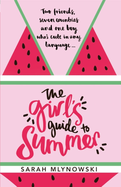 Book cover of: Girl's Guide to Summer. By: Sarah Mlynowski