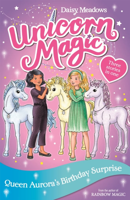 Unicorn Magic: Queen Aurora's Birthday Surprise