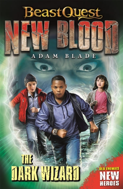 Beast Quest: New Blood: The Dark Wizard