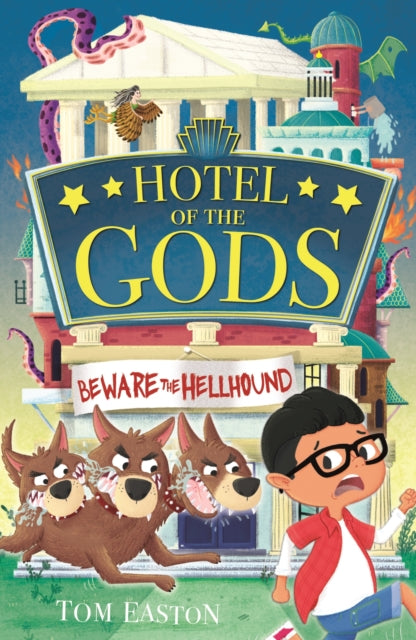 Book cover of: Hotel of the Gods: Beware the Hellhound. By: Tom Easton